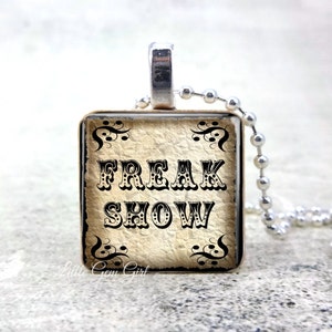 Freak Show Necklace Pendant - Vintage Style Circus Freakshow Gothic Charm - Strange Oddities Keyring
