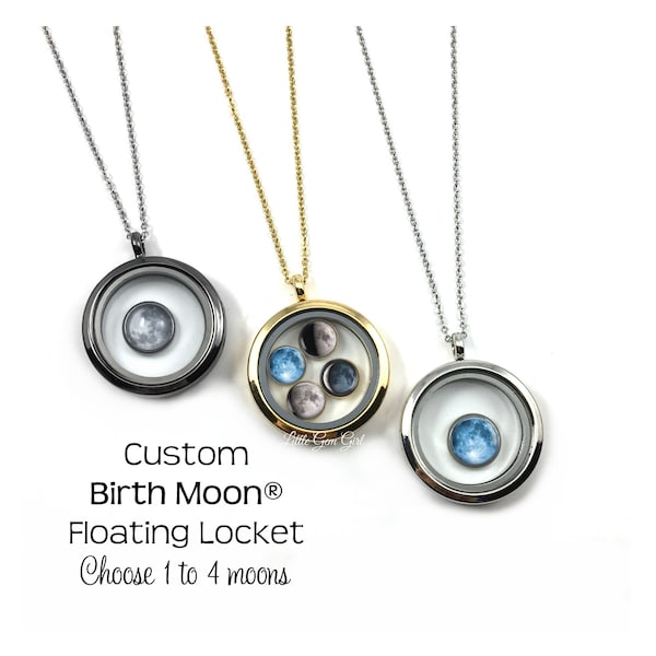 Custom Birth Moon Floating Locket Necklace 1 - 4 Moon Phase Charms - Birthday Moon Jewelry - Mothers Day Necklace - Stainless Steel Option