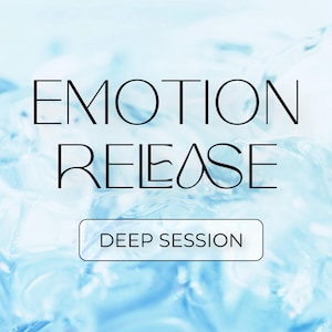 Può includere: Uno sfondo azzurro chiaro con le parole "EMOTION RELEASE" in nero, carattere elegante. Sotto, un rettangolo bianco con le parole "DEEP SESSION" in nero. Lo sfondo ha una consistenza simile all'acqua.