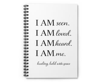YO SOY visto amado escuchado me Cuaderno espiral / Diario rayado, cubierta de afirmación