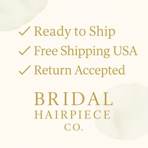 Op de afbeelding: Cr&egrave;mekleurige achtergrond met tekst in een gouden schreefletter. De tekst bevat "Ready to Ship", "Free Shipping USA" en "Return Accepted". Daaronder staan de woorden "BRIDAL HAIRPIECE CO.".