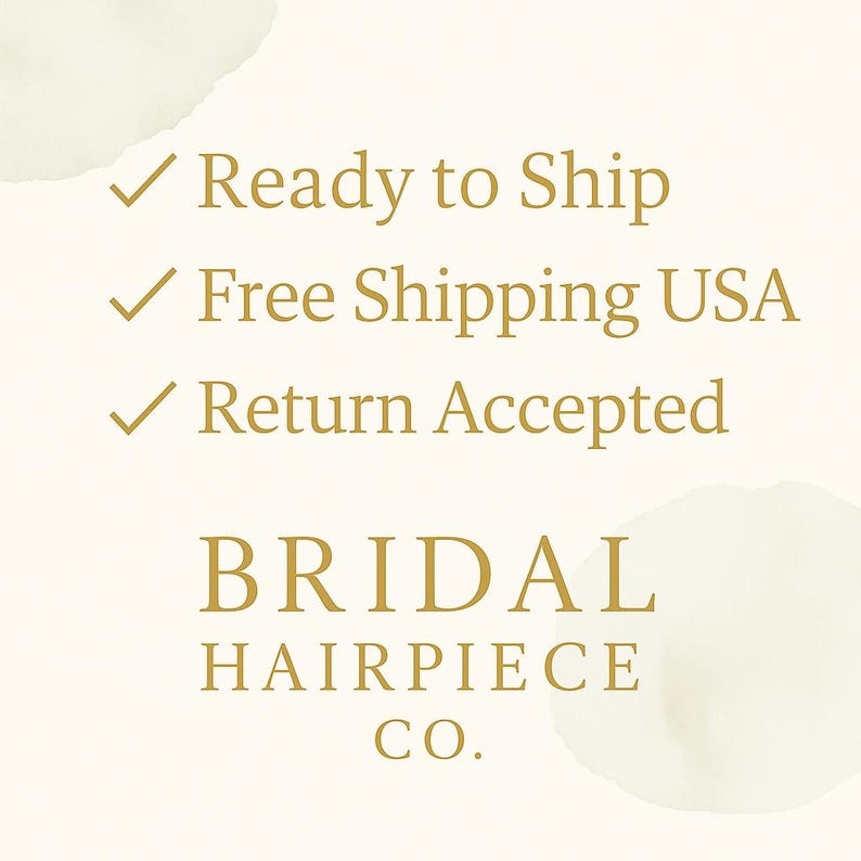 Op de afbeelding: Cr&egrave;mekleurige achtergrond met tekst in een gouden schreefletter. De tekst bevat "Ready to Ship", "Free Shipping USA" en "Return Accepted". Daaronder staan de woorden "BRIDAL HAIRPIECE CO.".