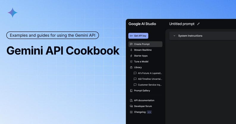 Puede incluir: Una interfaz digital de Google AI Studio se muestra con el texto "Gemini API Cookbook" y "Examples and guides for using the Gemini API". La interfaz incluye opciones como "Get API key" y "Create Prompt".
