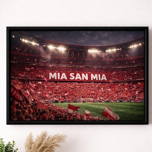 Munich Stadium Poster – Mia San Mia Wall Art – Football Fans Atmosphere – Arena Atmosphere Print – Football Poster – Digital Download