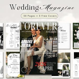 May include: A wedding magazine with the title "Wedding Magazine" and the text "58 Pages + 3 Free Covers". The cover features a couple and the text "FOREVER MAGAZINE". Other pages include wedding timeline and ceremony details.