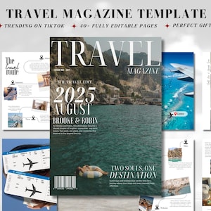 May include: A travel magazine template with the title "TRAVEL MAGAZINE TEMPLATE" at the top. The cover features a scenic view with the text "TRAVEL MAGAZINE" and "2025 AUGUST BROOKE & ROBIN". Additional pages show travel-related content.
