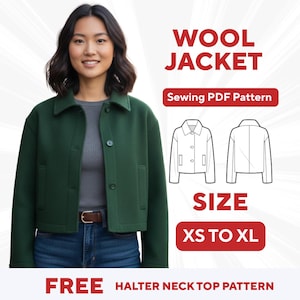 Op de afbeelding: Een vrouw draagt een donkergroene wollen jas met knoopsluiting en een bruine riem. De afbeelding bevat de tekst "WOOL JACKET" en "Sewing PDF Pattern". De maatvoering is XS tot XL. De afbeelding bevat ook een gratis halterneck top patroon.