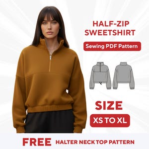 Könnte beinhalten: Eine Frau trägt ein senffarbenes Sweatshirt mit halbem Reißverschluss. Das Bild enthält den Text "HALF-ZIP SWEETSHIRT", "Sewing PDF Pattern", "SIZE XS TO XL" und "FREE HALTER NECK TOP PATTERN". Das Sweatshirt hat einen hohen Kragen und einen Reißverschluss.