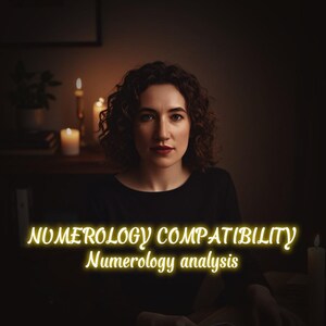 May include: A woman with curly brown hair and a black top is centered in a dimly lit room. The text "NUMEROLOGY COMPATIBILITY Numerology analysis" is in a glowing yellow font. Lit candles and a plant are in the background.