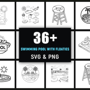 May include: Black and white illustrations of swimming pools with floaties. The image includes various pool designs, lounge chairs, and pool accessories. Text on the image reads "36+ Swimming Pool with Floaties SVG & PNG."