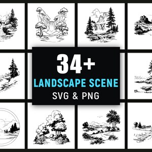 May include: A collection of black and white landscape scene illustrations. The image includes various natural scenes such as waterfalls, mountains, and trees. The text "34+ LANDSCAPE SCENE SVG & PNG" is displayed in the center.