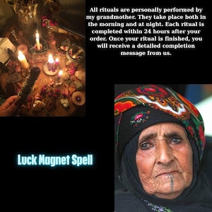 Puede incluir: La imagen presenta una escena mística con velas, hierbas y una mujer con pañuelo en la cabeza. El texto dice "Luck Magnet Spell" y detalla rituales realizados por una abuela, completados en 24 horas.