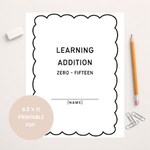 Addition Worksheets 0 - 15 | Printable Math Worksheets for Early Learners (Digital Download)