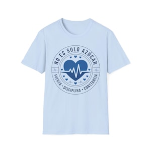 Diabetes Awareness Shirt No Es Solo Azucar Diabetes Warrior Tee Fuerza Disciplina Constancia Gift