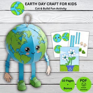 May include: A papercraft Earth globe with arms, legs, and shoes, designed for kids. The globe is blue and green with a smiling face. Additional cut-and-build elements include flowers, Earth cutouts, and instructions. The text reads "Earth Day Craft for Kids."