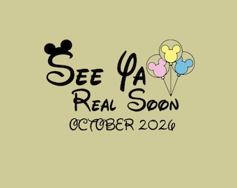 Anuncio de embarazo Disneyland PNG, orejas y globos personalizados de See Ya Real Soon Mikey para descarga digital, revelación de bebé Disneyland