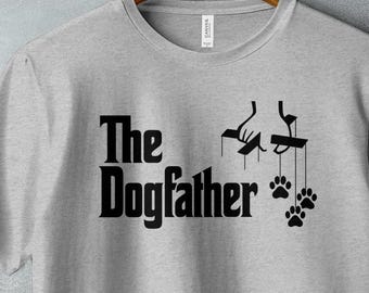 Camiseta "The Dogfather", regalo divertido para papás perrunos, camiseta para el Día del Padre para dueños de mascotas, camiseta con juego de palabras único para amantes de los perros.