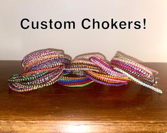 Custom Chokers