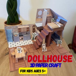 May include: A 3D paper dollhouse with a kitchen, living room, and bedroom. The dollhouse has a wooden staircase, a cat cutout, and a table with chairs. The text on the image reads "DOLLHOUSE 3D PAPER CRAFT FOR KIDS AGES 5+".