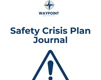 Diario del plan de seguridad en situaciones de crisis / Plan de seguridad de salud mental imprimible, cuaderno de trabajo de afrontamiento y reflexión / Socios de WAYPOINT