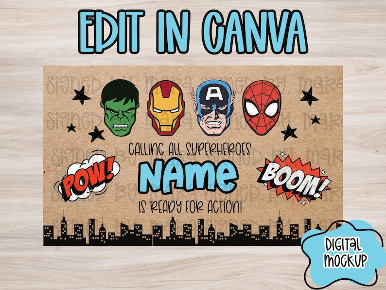 May include: A superhero-themed digital mockup with the text "EDIT IN CANVA." It features illustrations of Hulk, Iron Man, Captain America, and Spider-Man. The phrase "CALLING ALL SUPERHEROES" is above a customizable name field, with "IS READY FOR ACTION!" below. Comic book sound effects and a city skyline complete the design.