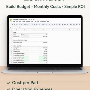 May include: A laptop displays an RV Park Cost Estimator spreadsheet. The screen shows data for monthly operating costs, revenue, and cash flow. Text at the top reads "RV Park Cost Estimator" and "Build Budget • Monthly Costs • Simple ROI."