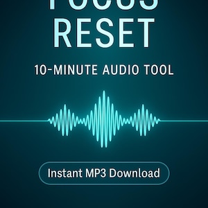 Focus Reset – 10 Minute ADHD Focus MP3 for Study, Work, Clarity and Deep Work Productivity • Instant Download