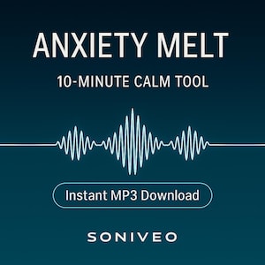 Anxiety Melt – 10 Minute ADHD Anxiety Relief MP3 for Calm, Overwhelm and Emotional Reset • Instant Download