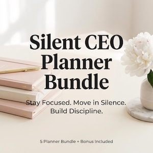 May include: A stack of pink and cream-colored planners with a gold pen on top. The text "Silent CEO Planner Bundle" is displayed above the planners. Additional text reads "Stay Focused. Move in Silence. Build Discipline."