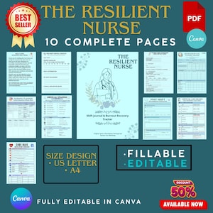 May include: A digital download featuring a nurse-themed journal and burnout recovery tracker. The design includes the text "The Resilient Nurse" and "10 Complete Pages". The product is fillable and editable in Canva, with a US Letter and A4 size design.