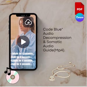 Vídeo de descompresión para enfermeras de Post Code Blue, audio MP4 de conexión somática (PDF)