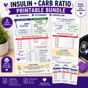 May include: A printable diabetes management bundle featuring an insulin and carb ratio reference sheet, a blood sugar correction scale, and quick reference cards. The documents include sections for long-acting and short-acting insulin units, carb ratios, and care team notes, all formatted for 8.5 x 11 inch paper.