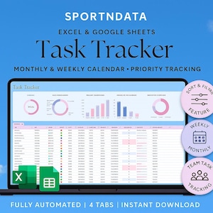 May include: A laptop displays a "Task Tracker" spreadsheet with charts and data, under a blue sky background. The screen shows monthly and weekly calendar and priority tracking. Icons highlight features like sorting, filtering, and team task tracking. The text "SPORTNDATA" and "EXCEL & GOOGLE SHEETS" are at the top.