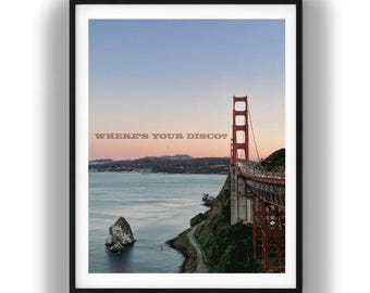 Impresión de arte mural de descarga digital instantánea de San Francisco ¿Dónde está tu disco inspirado en Dom Dolla?