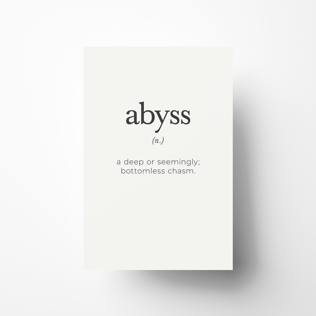 Abyss Definition Printable Wall Art, Minimal Typography Poster, Digital ...
