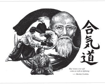 May include: Black and white illustration of a man with a long white beard and a circle around him. The circle contains three figures practicing martial arts. The text "合気道" is written in Japanese characters in the upper right corner of the image. The text "May victory over self come as swift as lightning - Morihei Ueshiba" is written below the image.