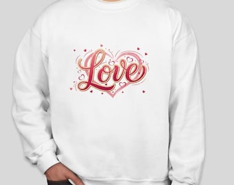 The "Love" Themed Crewneck Sweatshirt