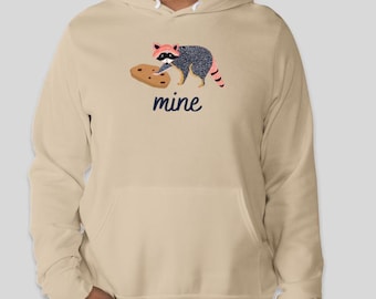 Greedy Racoon "Mine" Ultra Soft Hooded Sweatshirt