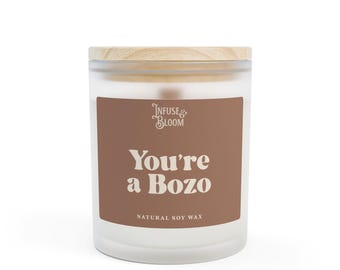 Youre a Bozo Candle Kaars van matglas | 11oz
