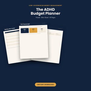 May include: The ADHD Budget Planner is a 10-page digital document featuring a Monthly Bills Tracker and a 3-Bucket Split page with 50%, 30%, and 20% allocation sections. The design uses a dark blue background with cream-colored pages.