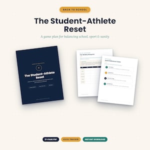 May include: A digital planner set titled The Student-Athlete Reset, featuring a dark blue cover, a Weekly Blueprint page, and Quick Reference Cards. Includes a 17-page PDF, an Excel tracker, and instant download text on a light background.