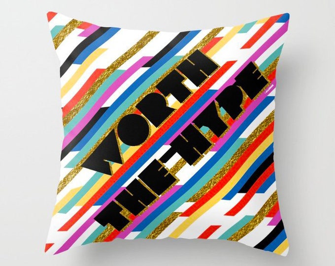 Worth The Hype Stripe Pillow
