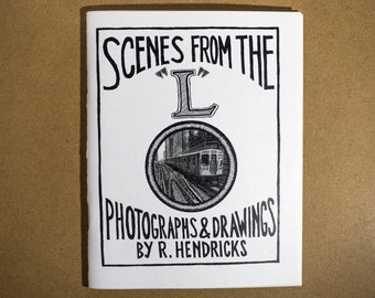 Scenes From the "L" - Photographs and Drawings