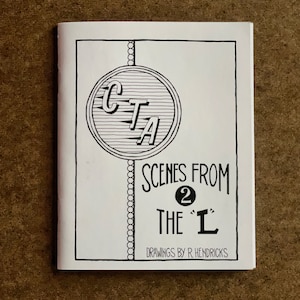 Scenes From the &quot;L&quot; #2 - Drawings