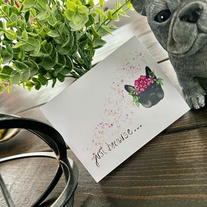 Französische Bulldogge Kartenpackung | frenchie Hund einfach weil Grußkarten | Klappkarten mit Umschlag | innen leer | Originalkunstwerk |