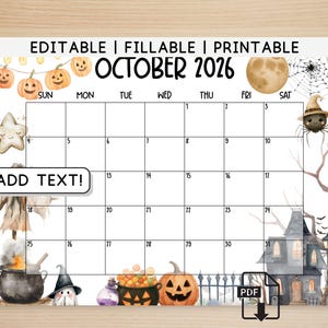 Könnte beinhalten: Ein druckbarer Oktober 2026 Kalender mit Halloween-Motiv. Der Kalender zeigt Kürbisse, ein Spukhaus, eine Spinne und den Text "ADD TEXT!". Der Kalender ist editierbar und ausfüllbar.