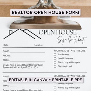 Puede incluir: Un portapapeles contiene un "REALTOR OPEN HOUSE FORM" blanco con una hoja de registro. El formulario incluye campos para nombre, teléfono y correo electrónico, con casillas de verificación para opciones de cronograma de bienes raíces. El texto dice "EDITABLE IN CANVA + PRINTABLE PDF."