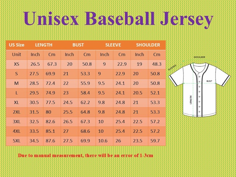 May include: A chart with measurements for a unisex baseball jersey. The chart includes sizes XS to 5XL, with measurements in inches and centimeters for length, bust, sleeve, and shoulder. A diagram of the jersey is on the right.