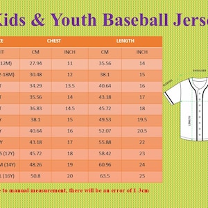 May include: A chart for kids' and youth baseball jersey sizes, with chest and length measurements in inches and centimeters. Sizes range from 6 months to youth large. The image includes a diagram of a baseball jersey.