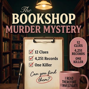 以下が含まれることがあります： The Bookshop Murder Mysteryというタイトルのチェックリストが記載されたクリップボード。12 Clues、4,251 Records、One Killerと書かれ、Can you find them?というテキストがある。横には黒い万年筆が置かれ、ピンクのマグカップにはI Read Therefore I Investigateと書かれている。